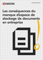 Guide du stockage de documents en entreprise - Kyocera - 2023