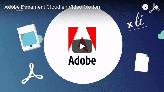 Adobe Document Cloud en Video Motion !