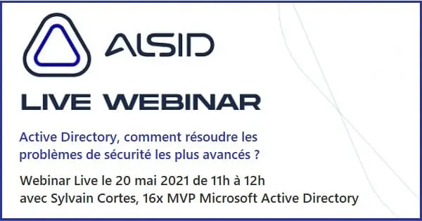 Webinar Alsid – BloodHound est un bon outil, mais vous méritez mieux !