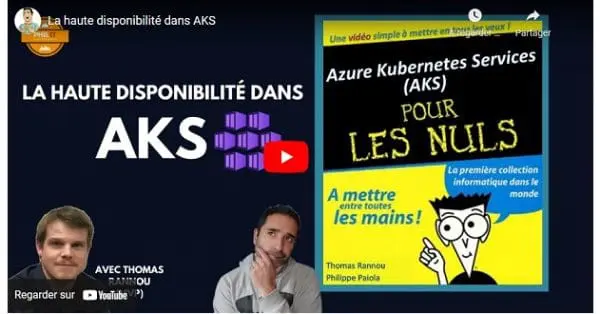 Vidéo : la haute disponibilité dans Azure Kubernetes Services