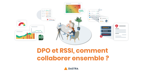 DPO : 5 ans après le RGPD, comment collaborer avec le RSSI ?