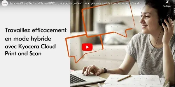 Vidéo : Travailler efficacement avec une solution de gestion des impressions et numérisations Cloud en mode hybride