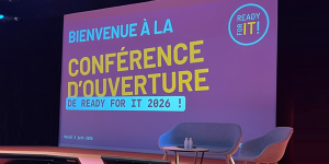 Ready For IT 2026 : quand l’accélération de l’innovation redessine les priorités des décideurs IT