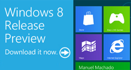 Windows 8 Release Preview : dernière étape avant la RTM