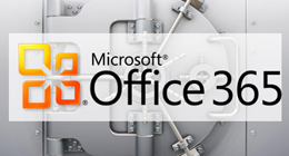 Microsoft Office 365 : Protégez-vous contre les pertes et vols d’informations