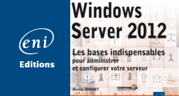Les bases de Windows Server 2012 aux éditions ENI