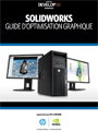 Guide d’optimisation graphique HP / Soliworks