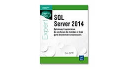 Microsoft SQL Server 2014 : Nouveautés et bases de données décryptés