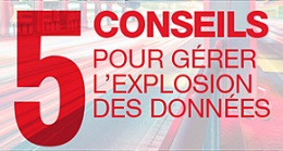 Données IT : TOP 5 Conseils pour gérer l’explosion des données IT