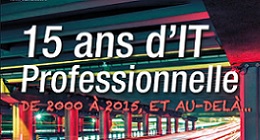 200-2015 : 15 ans d’expertise pour iTPro.fr !