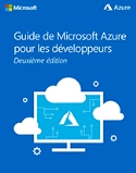 Guide Microsoft Azure pour les développeurs