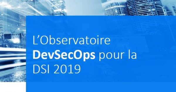 6 recommandations pour passer au DevSecOps