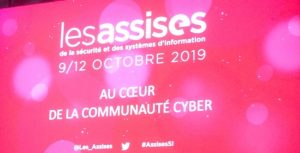 Sur les Assises de la Sécurité 2019 Chronique IT Experts