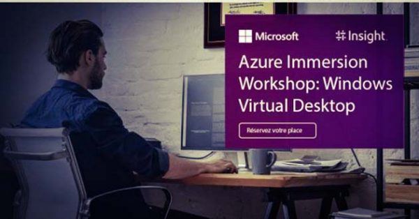 Workshop Cloud Insight: Explorez Windows Virtual Desktop