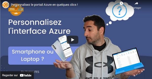 Tutoriel Vidéo : Personnalisez le portail Azure en quelques clics !