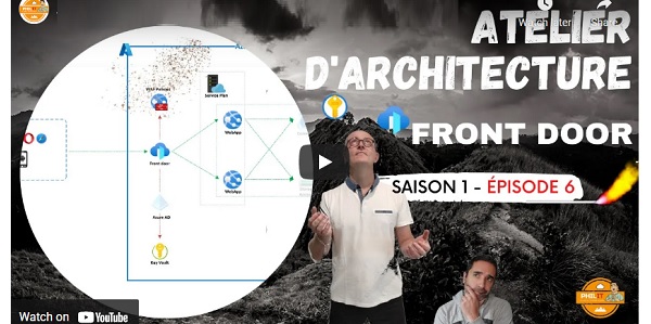 Atelier vidéo : Embarquez pour Azure Front Door !