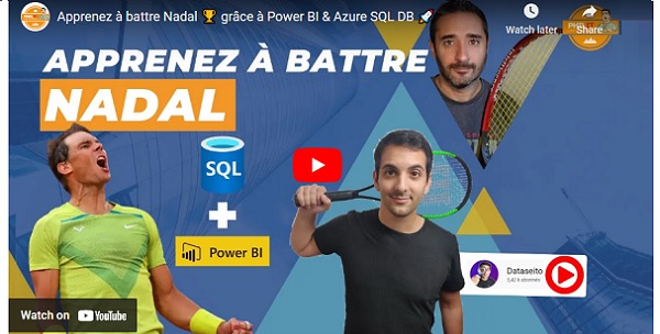 Power BI & Azure SQL DB pour apprendre à battre Nadal ?