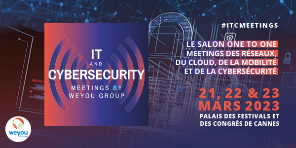 11ème Edition de IT & CYBERSECURITY MEETINGS