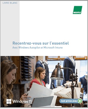 Livre Blanc Experts Bechtle : Recentrez-vous sur l’essentiel Avec Windows Autopilot et Microsoft Intune