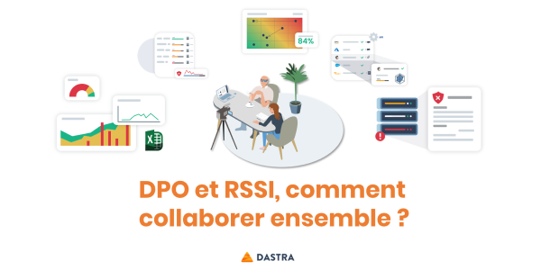 DPO : 5 ans après le RGPD, comment collaborer avec le RSSI ?