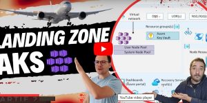 Video Landing Zone AKS - Partie 2 - la chaîne Youtube PHILIT Cloud & Technologies via @ITPROFR