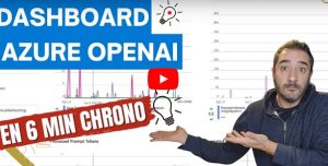 Dashboard Azure OpenAI - Implémentation en quelques minutes - tutorial Azure OpenAI Expert sur iTPro.fr