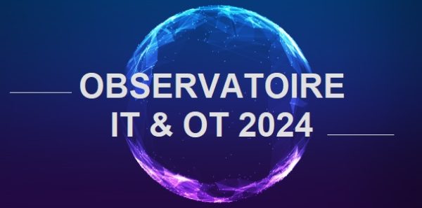 Observatoire IT & OT pour 2024