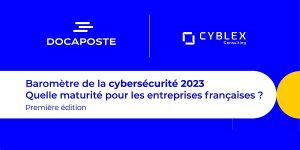 Baromètre de la cybersécurité 2023 - Top 7 des enseignements via @iTPro.fr