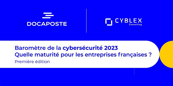 Baromètre cybersécurité 2023 : Top 7 des enseignements