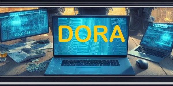DORA : quels impacts après les six premiers mois de mise en conformité sur le terrain ? DORA : quels impacts après les six premiers mois de mise en conformité sur le terrain ?